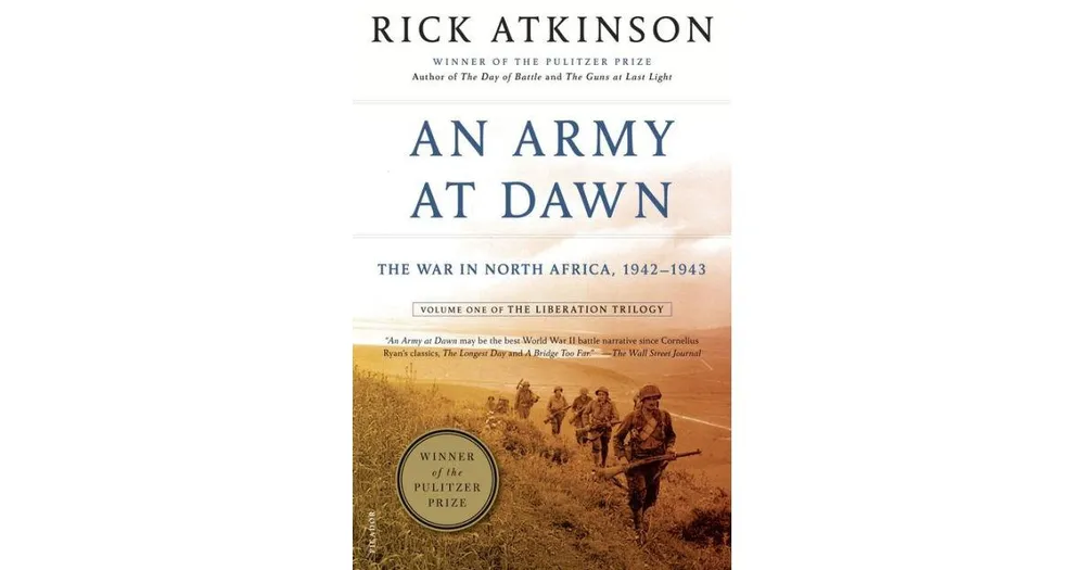 An Army at Dawn- The War in North Africa, 1942