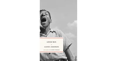 Lover Man by Alston Anderson