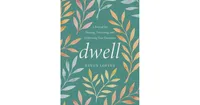 Dwell