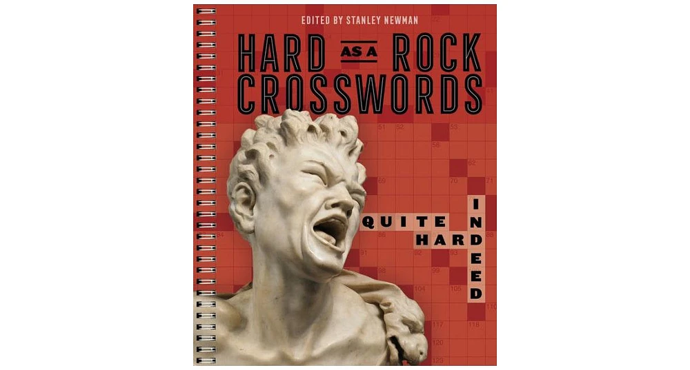 Hard as a Rock Crosswords- Quite Hard Indeed by Stanley Newman