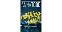 Nothing Less by Anna Todd