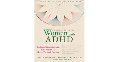 A Radical Guide for Women with Adhd