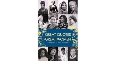 Great Quotes from Great Women Journal