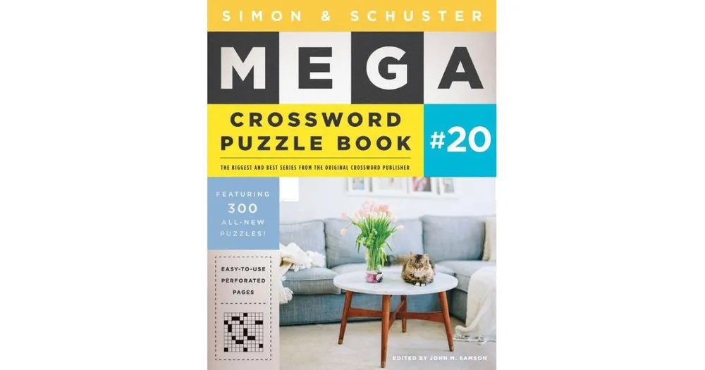 Simon & Schuster Mega Crossword Puzzle Book #20 by John M. Samson