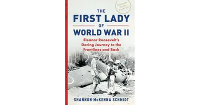 The First Lady of World War Ii