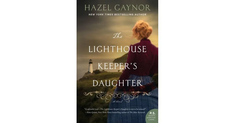 The Lighthouse Keeper's Daughter by Hazel Gaynor