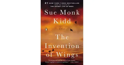 The Invention of Wings by Sue Monk Kidd
