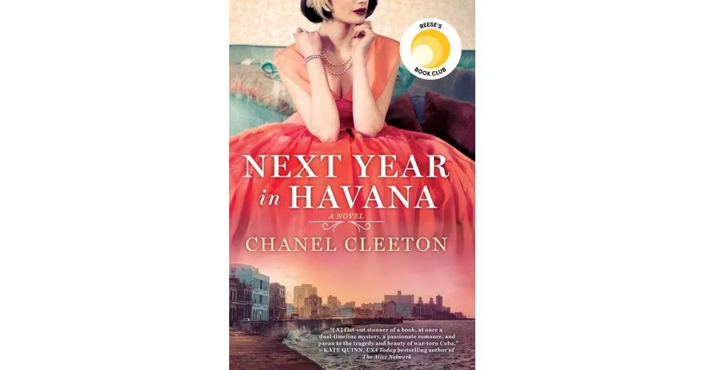 Barnes & Noble Next Year in Havana by Chanel Cleeton