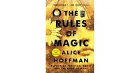 The Rules of Magic by Alice Hoffman