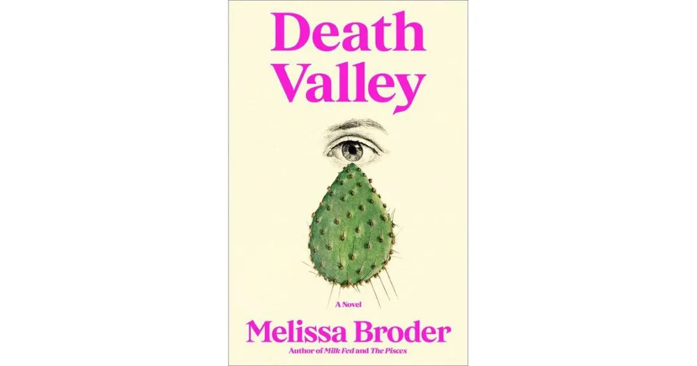 Death Valley by Melissa Broder