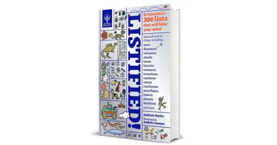 Listified! Britannica's 300 Lists that Will Blow Your Mind by Andrew Pettie