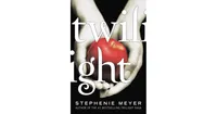 Twilight by Stephenie Meyer