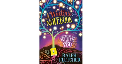 A Writer's Notebook - New and Expanded Edition
