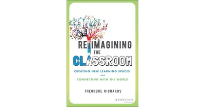 Reimagining the Classroom