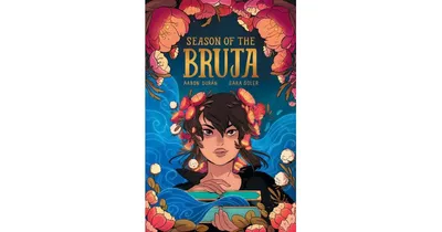 Season of the Bruja Vol. 1 by Aaron Duran