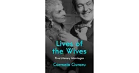 Lives of the Wives