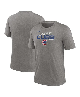 Men's Nike Heather Charcoal Chicago Cubs We Are All Tri-Blend T-shirt
