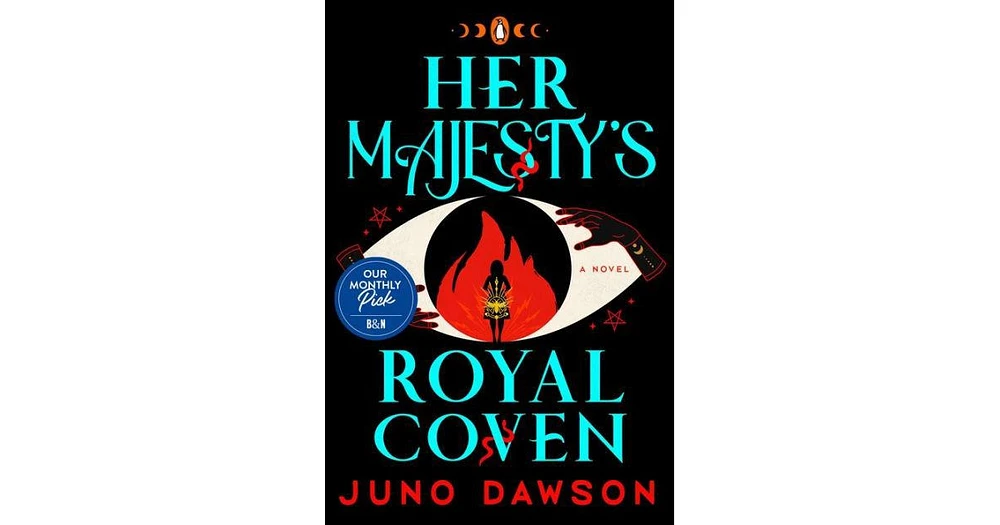 Her Majesty's Royal Coven by Juno Dawson