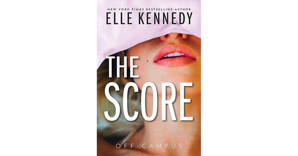 The Score by Elle Kennedy