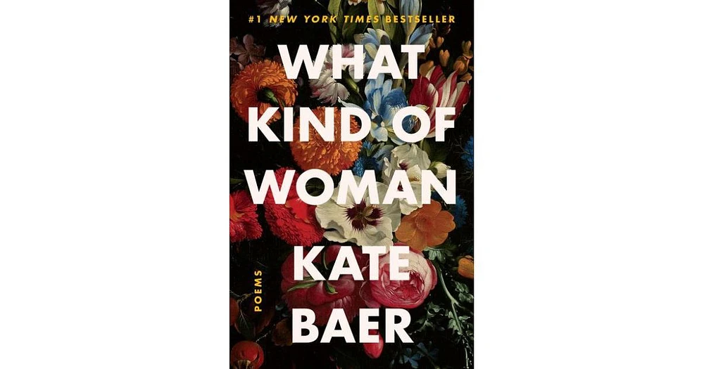 What Kind of Woman by Kate Baer