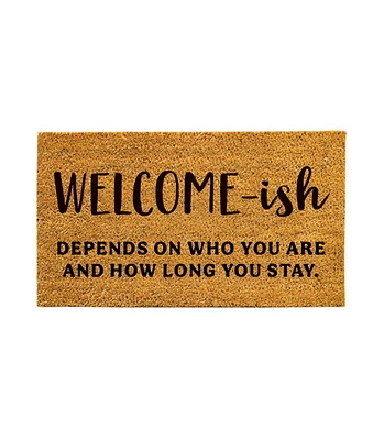 Evergreen 16 x 28 Inches Welcome-ish Door Mat | Non-Slip Rubber Backing | Dirt catching Natural Coir | Indoor and Outdoor Home Decor