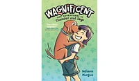 Barnes & Noble Wagnificent: The Adventures of Thunder and Sage by Bethanie Murguia