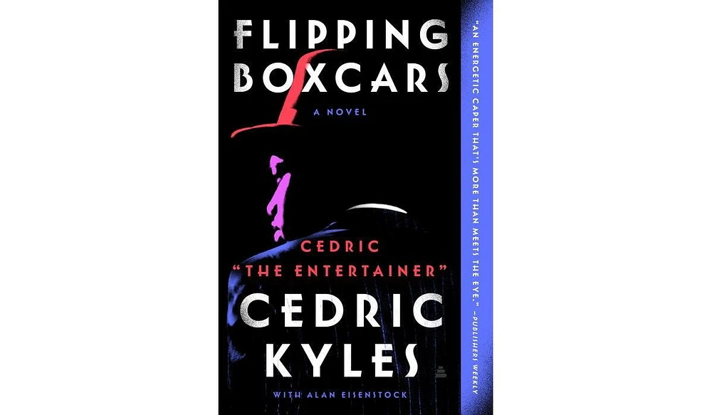 Barnes & Noble Flipping Boxcars: A Novel by Cedric The Entertainer