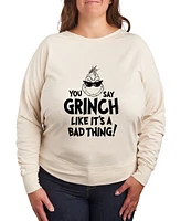 Hybrid Apparel Plus Grinch Like it's a Bad Thing Graphic Pullover Top