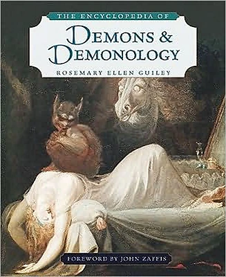 The Encyclopedia of Demons and Demonology by Rosemary Guiley