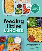 Barnes & Noble Feeding Littles Lunches: 75+ No-Stress Lunches Everyone Will Love: Meal Planning for Kids by Megan McNamee Mph, Rdn