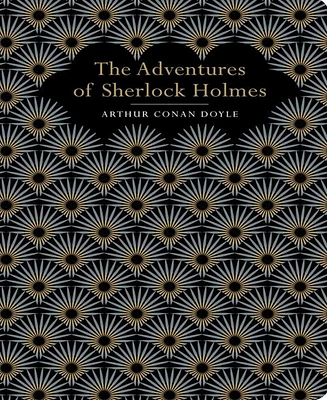 The Adventures of Sherlock Holmes by Arthur Conan Doyle