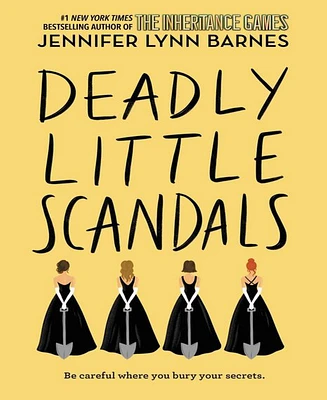 Deadly Little Scandals (Debutantes Series #2) by Jennifer Lynn Barnes