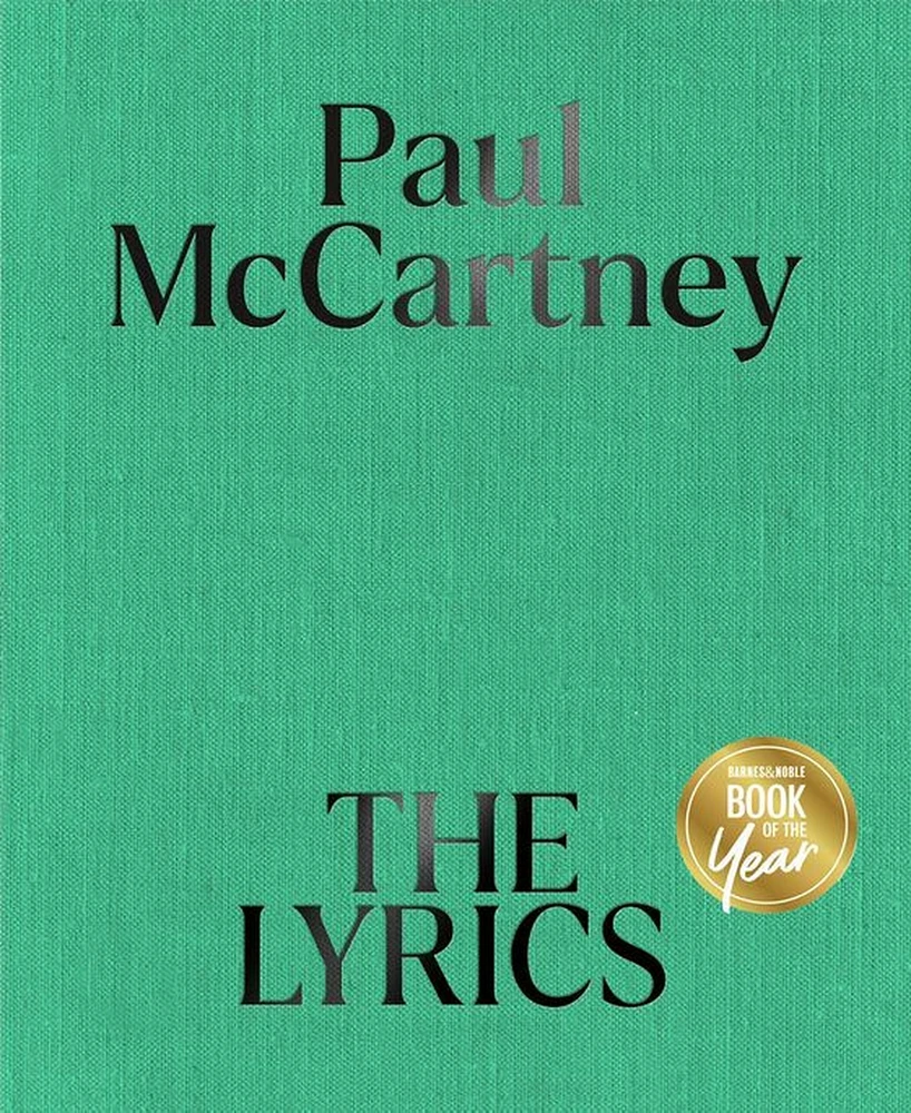 The Lyrics: 1956 to the Present (Two-Volume Set) (B&N Book of the Year) by Paul McCartney