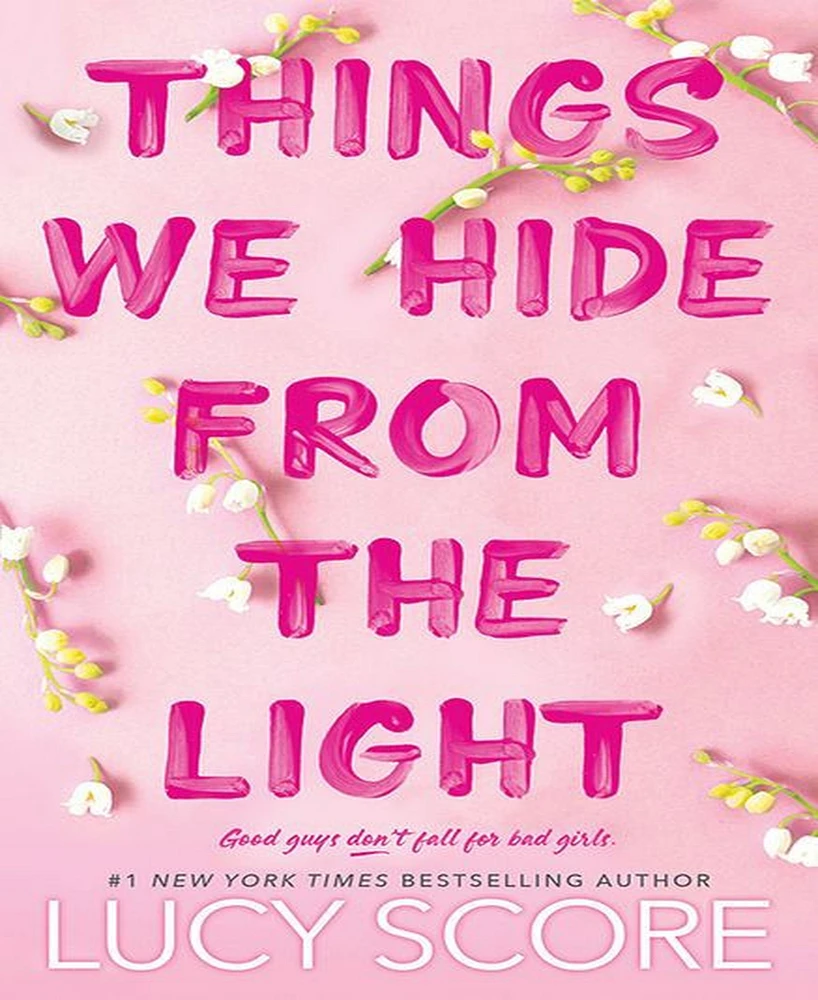 Things We Hide From The Light by Lucy Score
