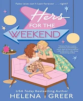 Barnes & Noble Hers for the Weekend by Helena Greer