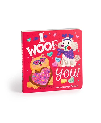 Barnes & Noble I Woof You Board Book by Mudpuppy