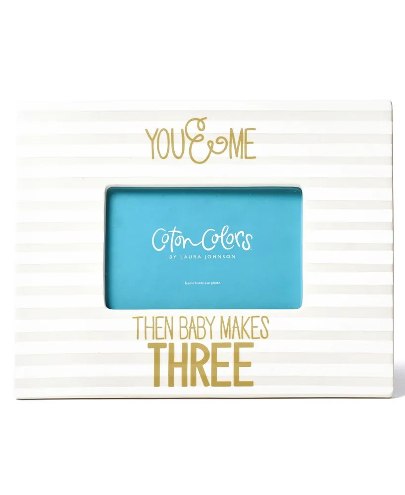 Coton Colors by Laura Johnson Stripe Frame You & Me Then Baby Makes Three