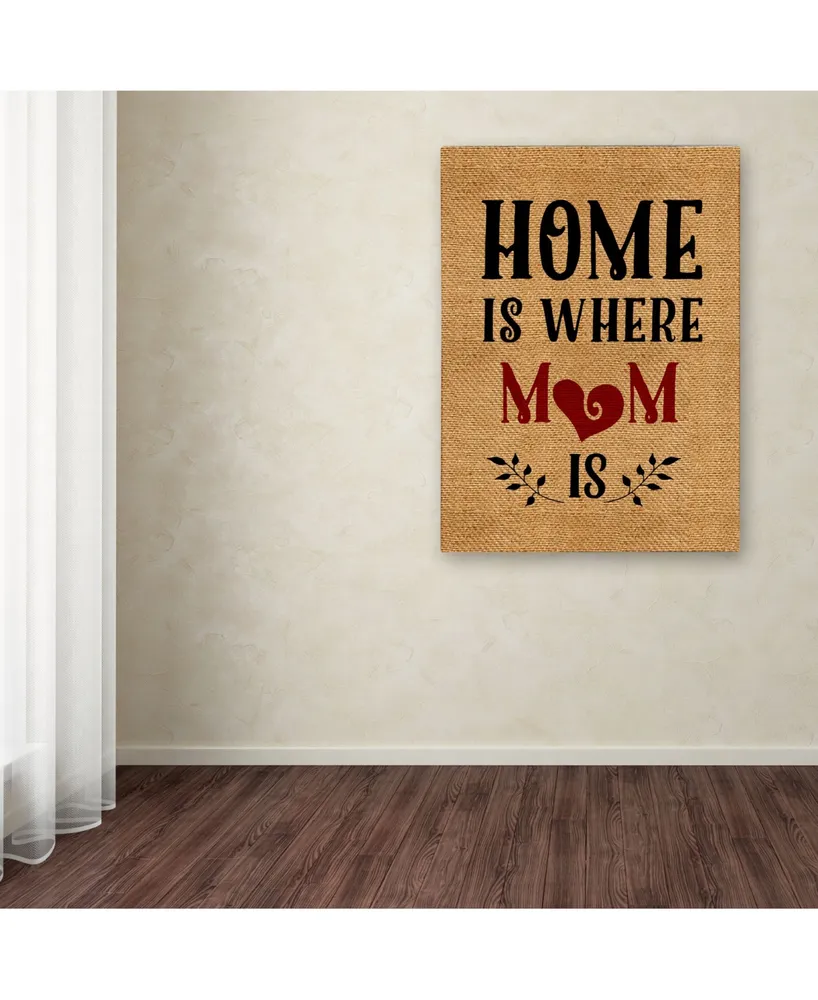 Marcee Duggar 'Home is Mom' Canvas Art - 19" x 14" x 2"