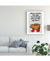 Fab Funky Never Wrestle with Pigs Canvas Art - 19.5" x 26"