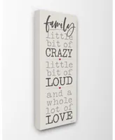 Stupell Industries Little Bit Of Crazy Whole Lot Of Love Family Typography Canvas Wall Art Collection