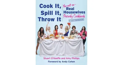 Cook It, Spill It, Throw It - The Not-So