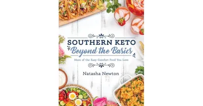 Southern Keto - Beyond the Basics