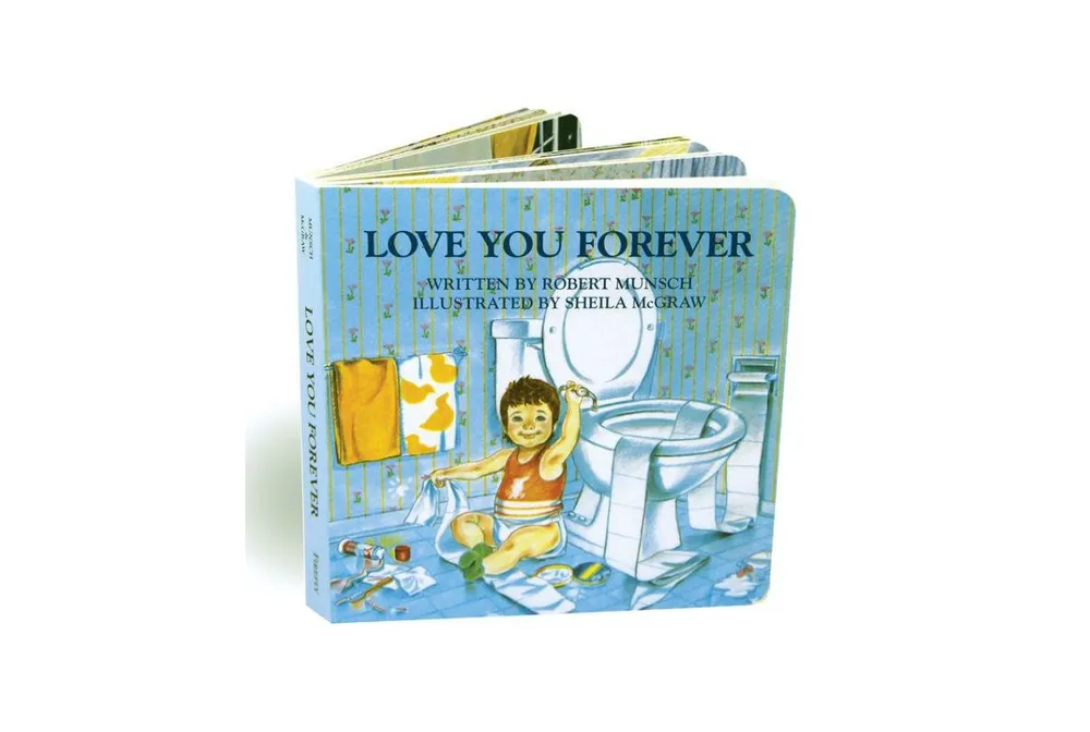 Love You Forever by Robert Munsch