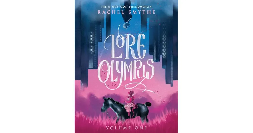 Lore Olympus: Volume One by Rachel Smythe