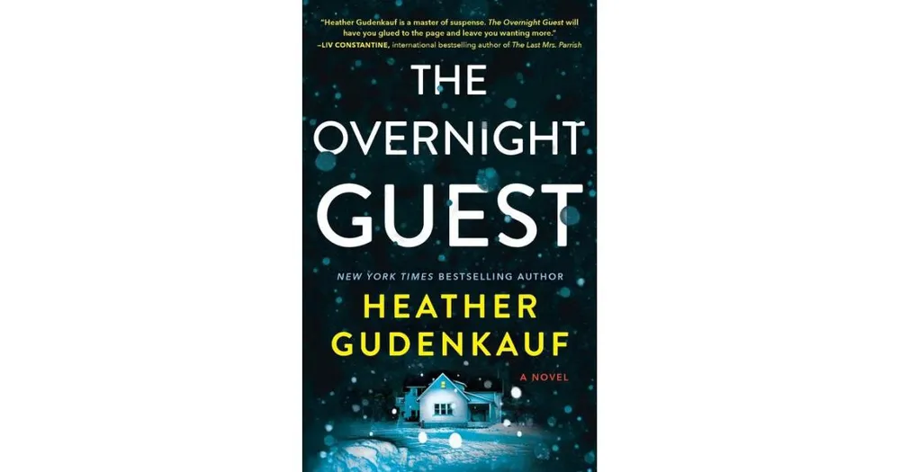 The Overnight Guest by Heather Gudenkauf