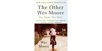 The Other Wes Moore: One Name, Two Fates by Wes Moore