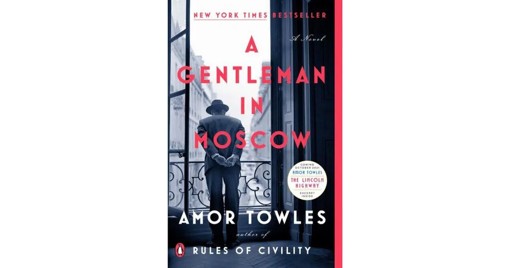 A Gentleman In Moscow By Amor Towles