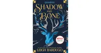 Shadow and Bone (Shadow and Bone Trilogy #1) by Leigh Bardugo