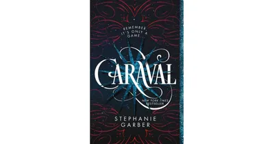 Caraval (Caraval Series #1) by Stephanie Garber