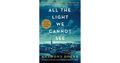 All the Light We Cannot See (Pulitzer Prize Winner) by Anthony Doerr